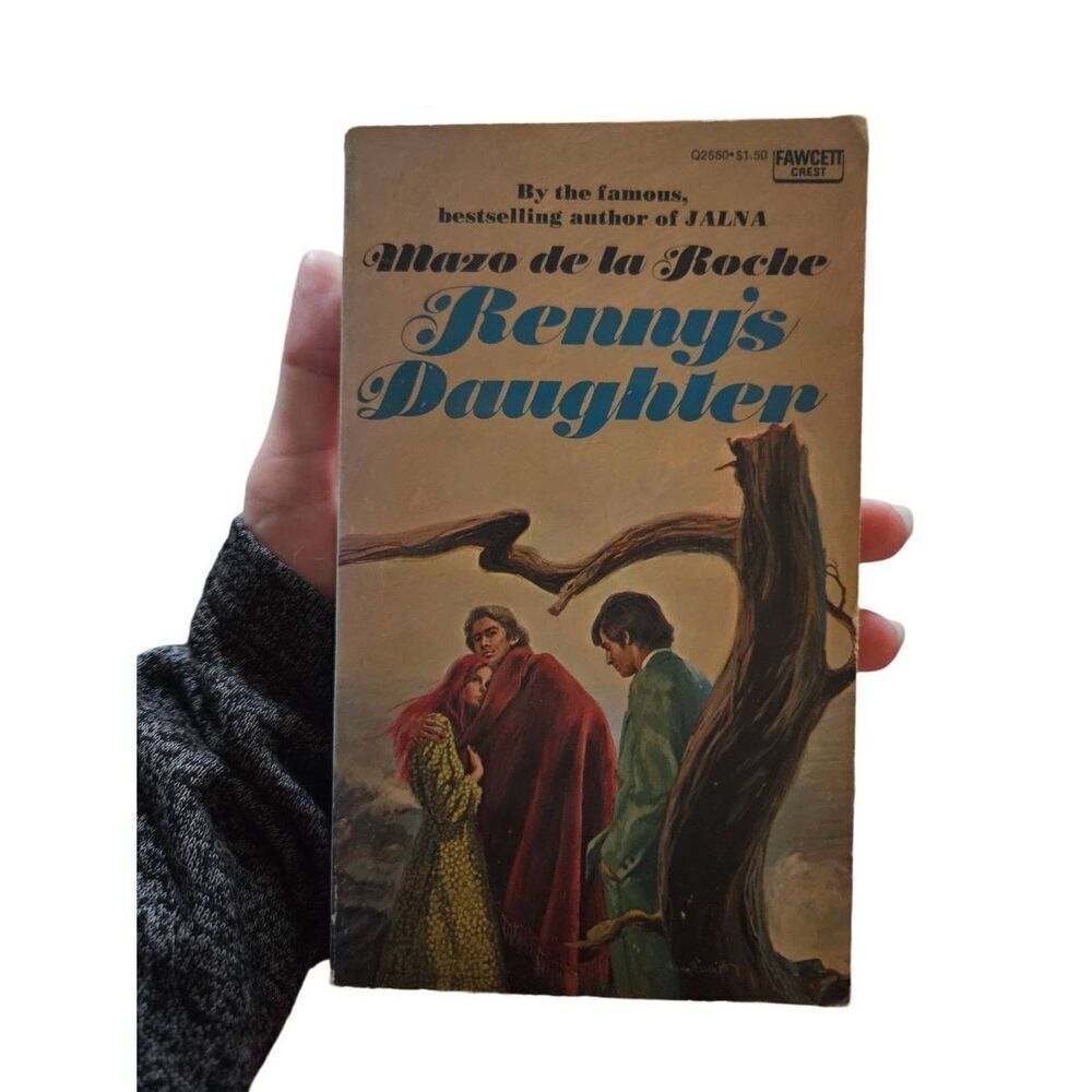 Renny's daughter by mazo de la Roche fawcett crest books